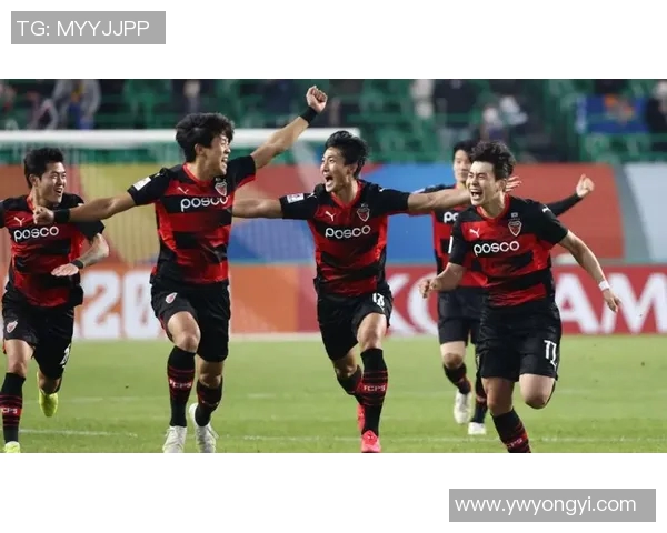 浦项制铁对阵蔚山现代精彩直播全程回顾与赛后分析